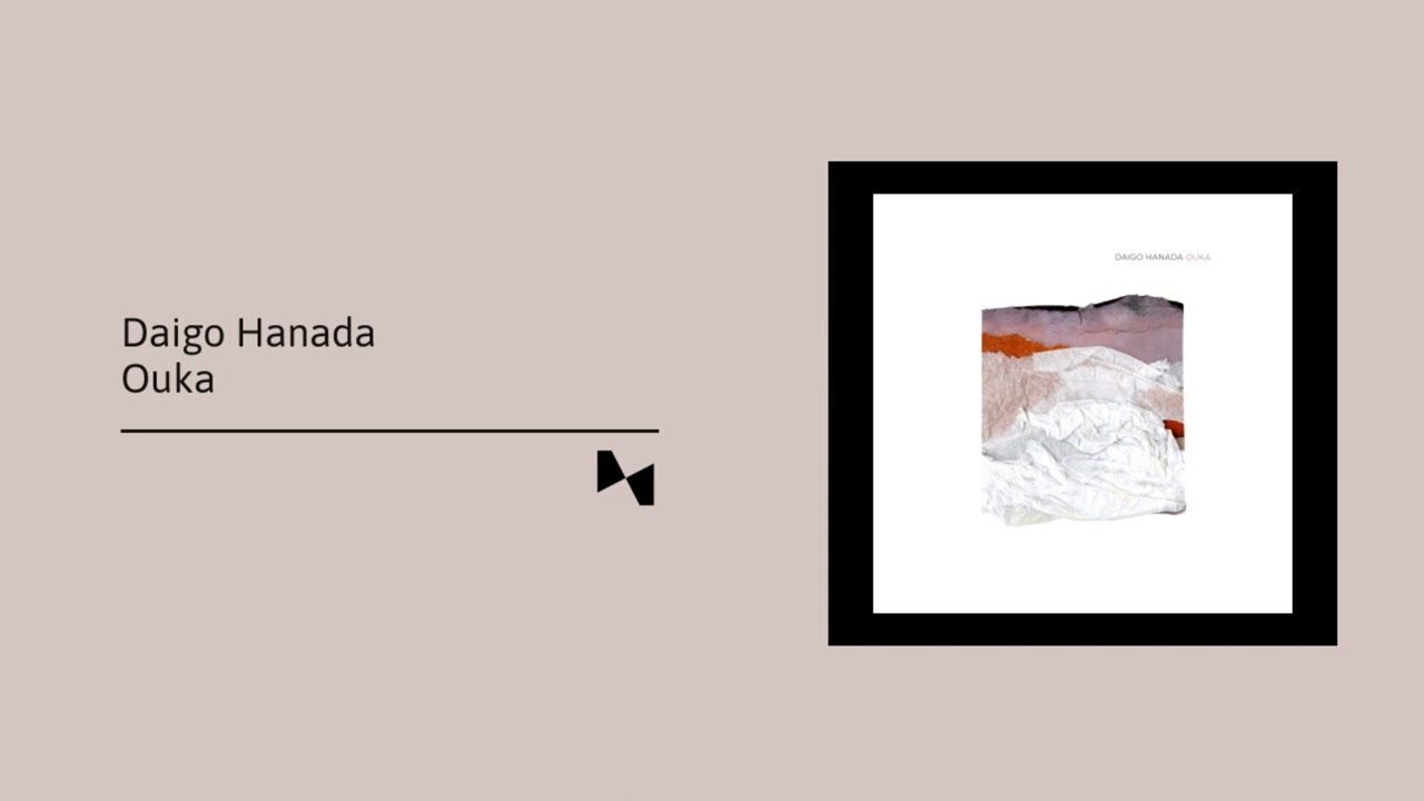 Daigo Hanada - Ouka (Full Album)
