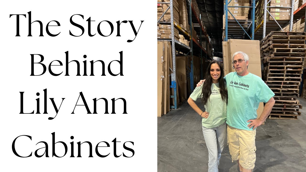 The story behind Lily Ann Cabinets- A family business started by mistake