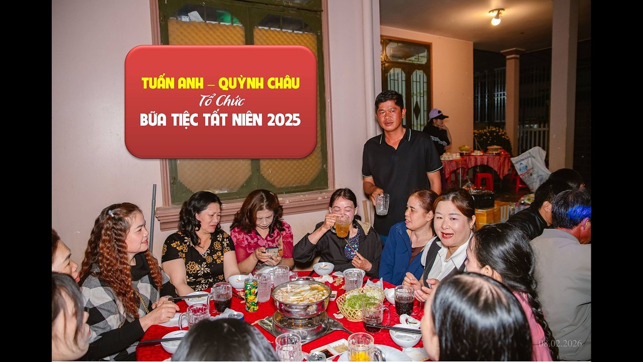 Quang Ánh Nghĩa Lâm. TUẤN ANH & QUỲNH CHÂU - TIỆC TẤT NIÊN 2025