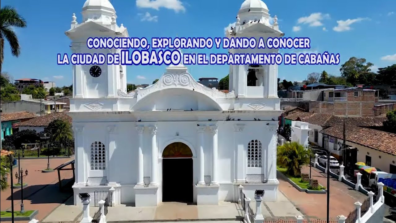 Conociendo El Municipio de Ilobasco en Cabañas El SALVADOR