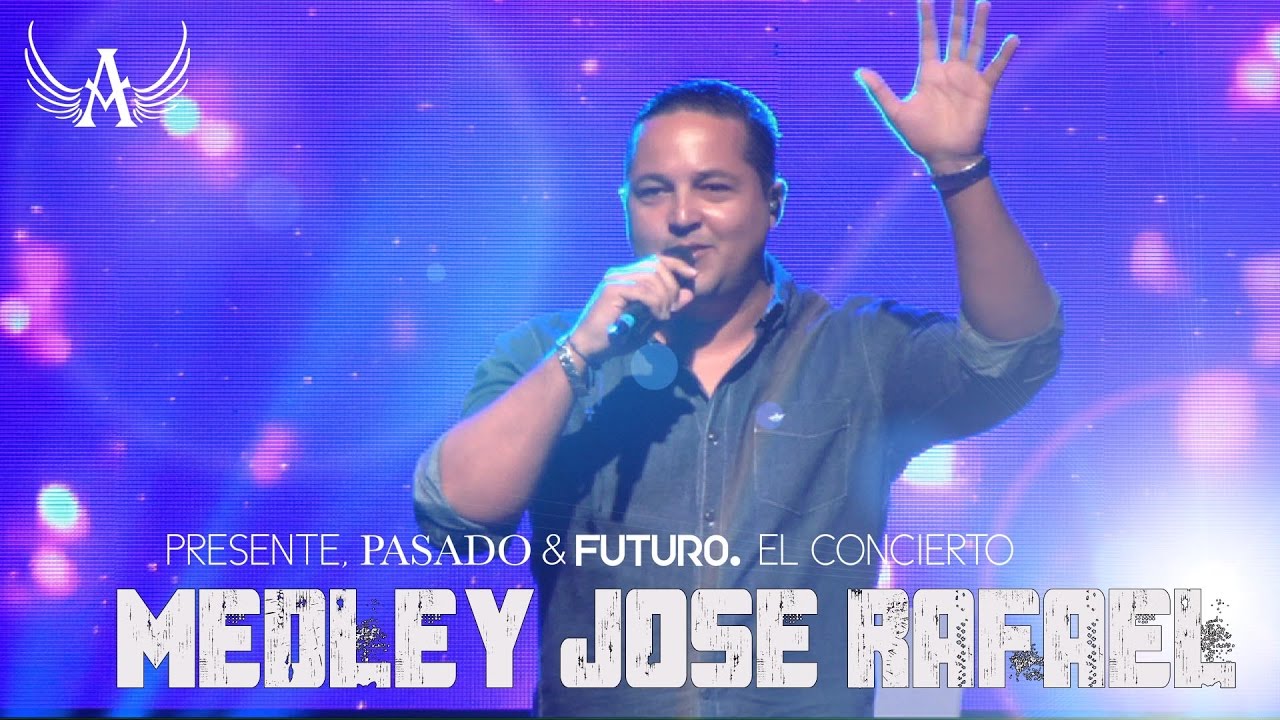 Alfareros-Medley Jose Rafael,Pasado Presente y Futuro ,El Concierto
