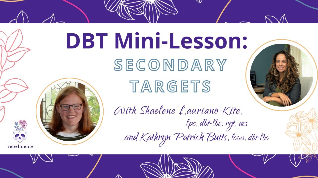 DBT Mini Lesson: Know Your Secondary Targets-Ingredients For A Successful Recipe