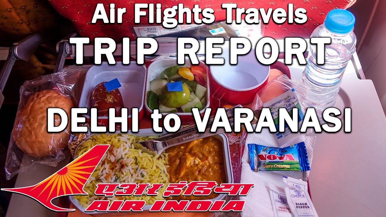 Trip Report : Air India | A321 | Delhi to Varanasi | AI 3431 / AI 433 | DEL-VNS