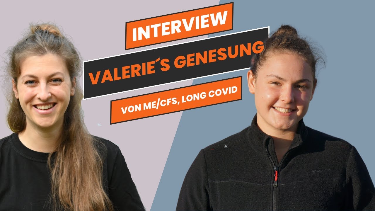 Valerie´s Genesungsgeschichte von ME/CFS, Long Covid - von Symptomen über Verzweiflung zur Besserung