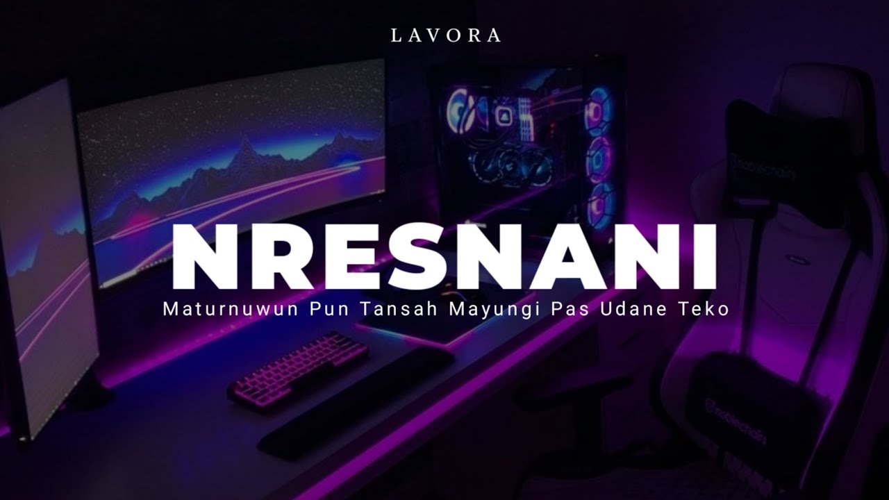 DJ MATURNUWUN PUN TANSAH MAYUNGI PAS UDANE TEKO VIRAL TIKTOK( DJ NRESNANI LAVORA )