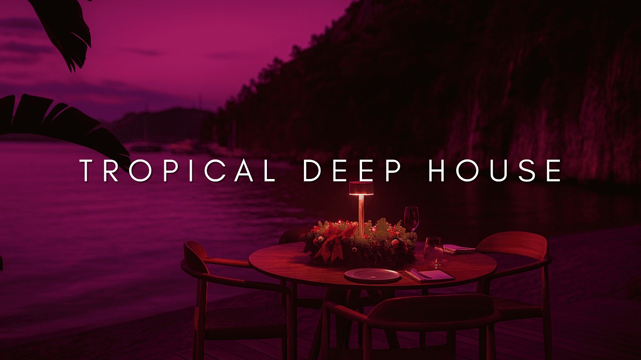 Tropical Deep House 2025 | Winter Ibiza Chill &ndash; Sunset Beach Mix