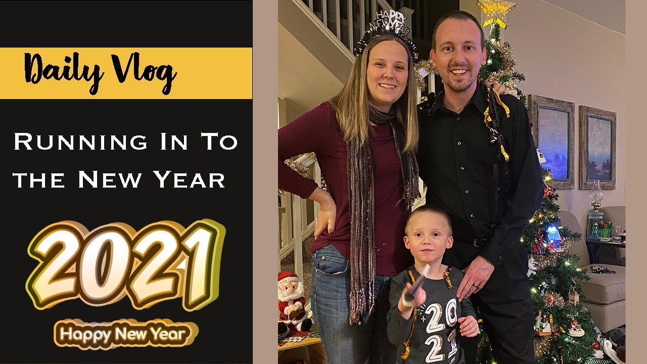 Running in to the New Year - Our first Weekly Daily Vlog!