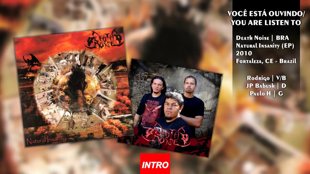 Death Noise (BRA) | Natural Insanity - EP