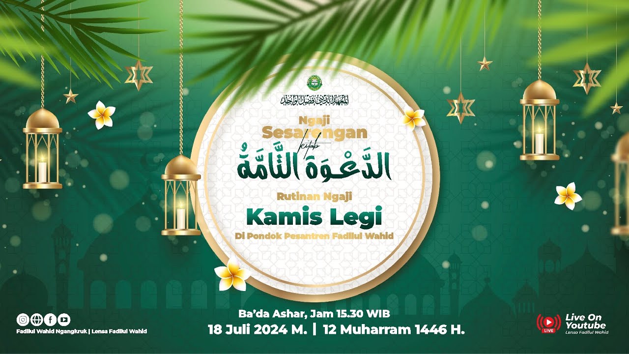 🔴Live Ngaji LAPANAN Kamis Legi || PP. FADLLUL WAHID NGANGKRUK, Grobogan - Jawa Tengah