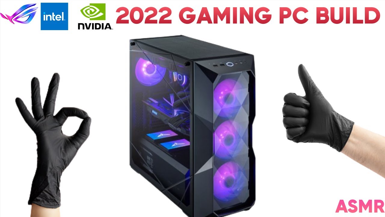 BUILDING MY 2022 GAMING PC (ASMR)