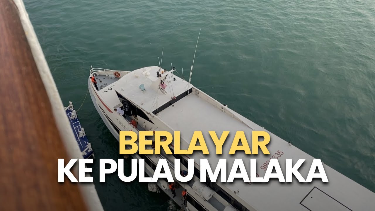 BERLAYAR KE PULAU MALAKA MALAYSIA NAIK CRUISE #BumiJanari