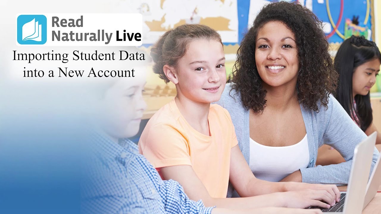 Importing Student Data into a New Read Live Account
