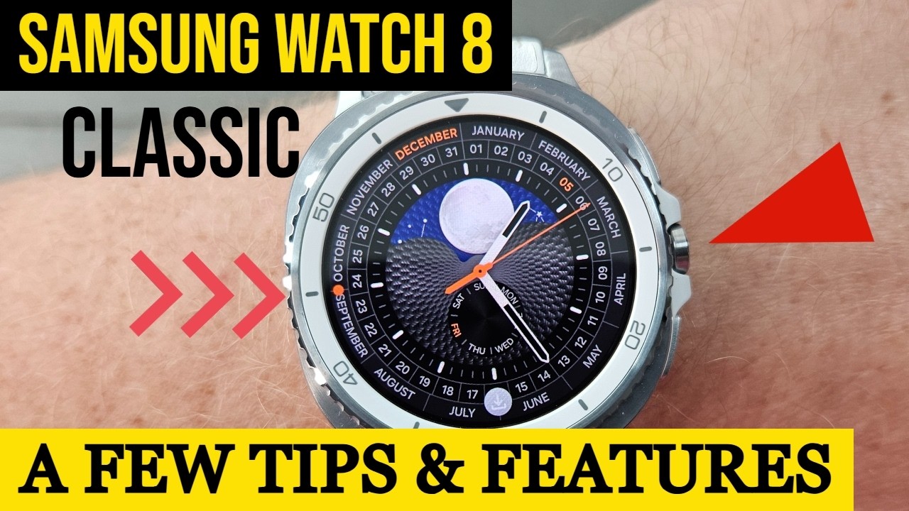 Samsung Watch 8 Classic: несколько советов, приемов и функций!