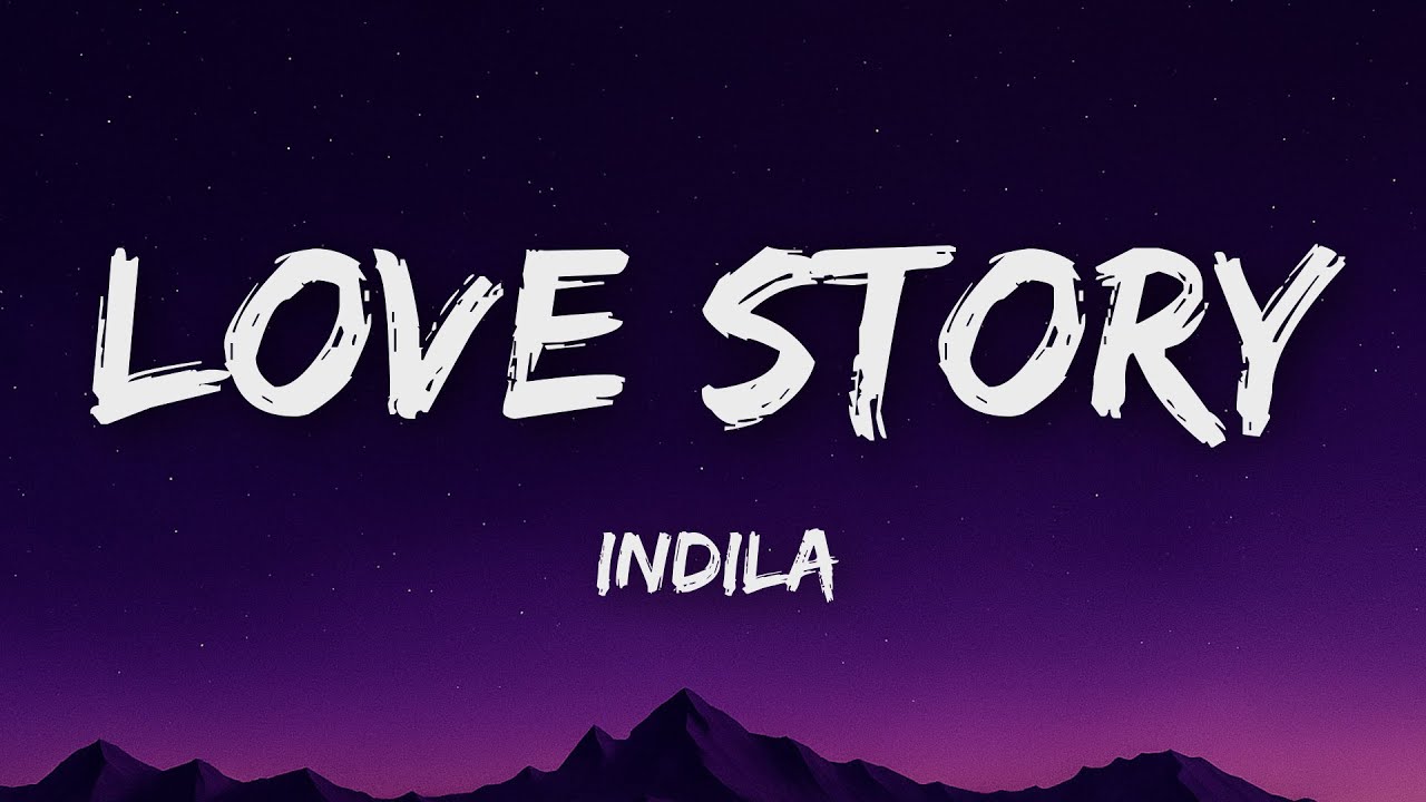 Indila - Love Story (Lyrics)