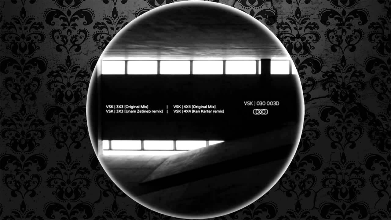 VSK - 4x4 (Original Mix) [030]
