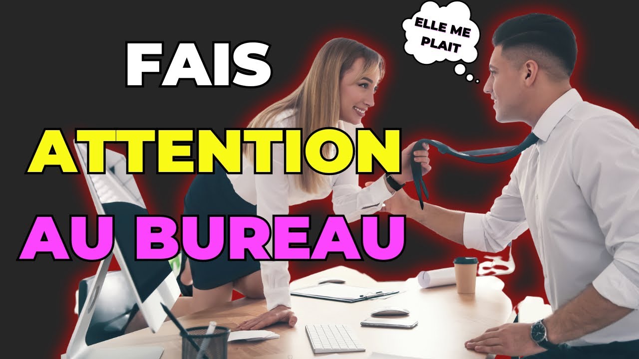 FAIT TRES ATTENTION AUX FEMMES AU TRAVAIL