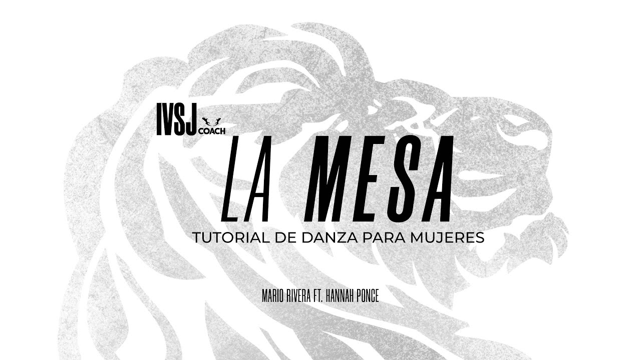 Tutorial Danza Mujeres IVSJ ( La Mesa - Mario Rivera & Hannah Ponce )