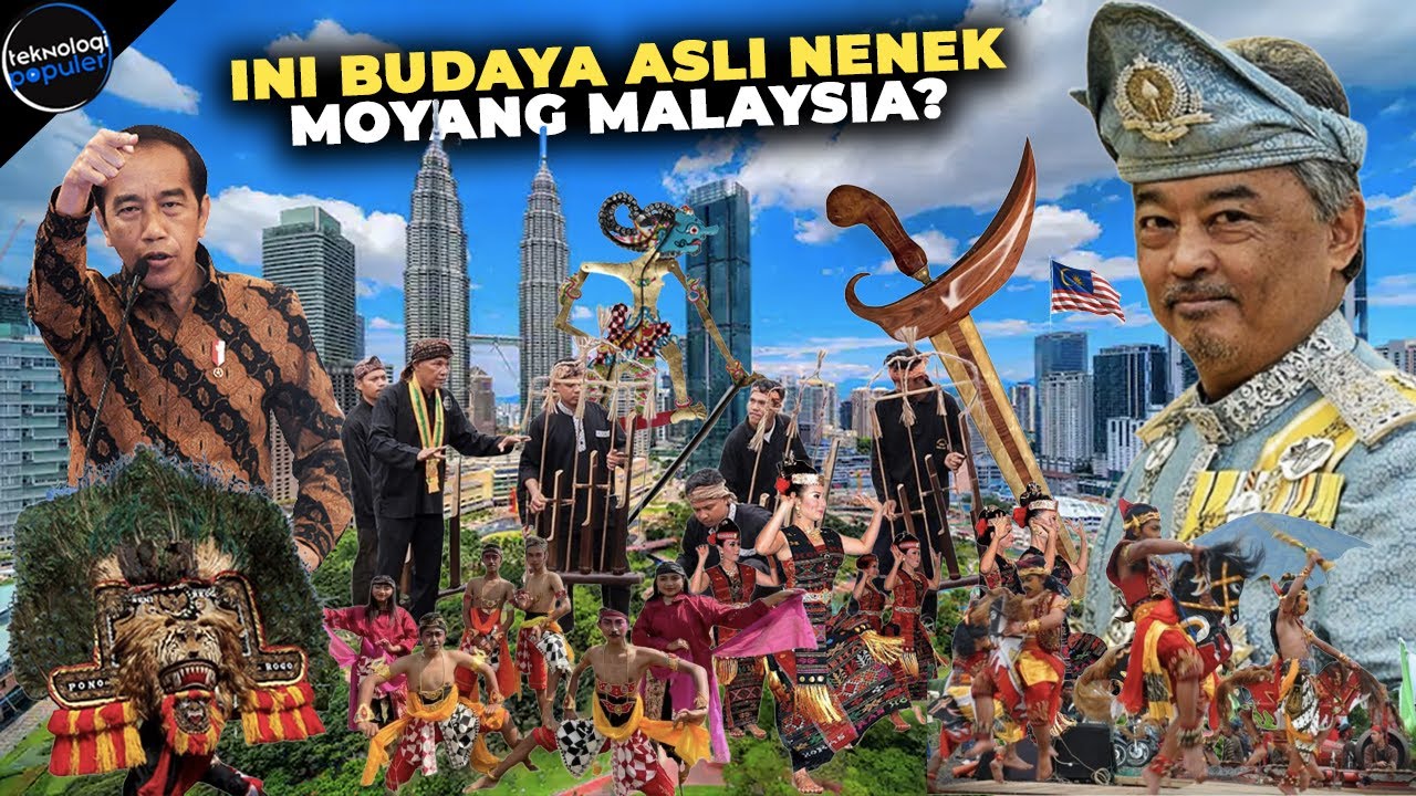 NGAKU-NGAKU! Inilah Deretan Budaya Asli Indonesia Yang di Klaim Oleh Negara Malaysia