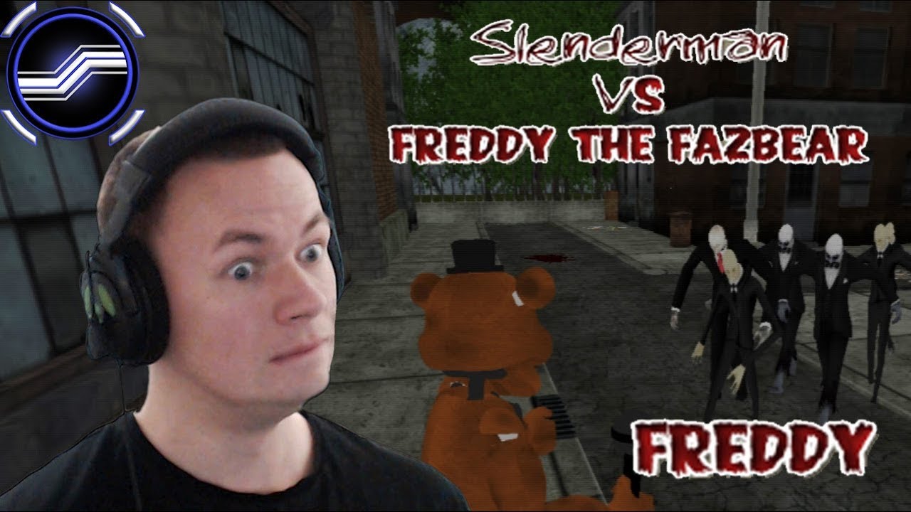 Slenderman VS Freddy The Fazbear (Freddy)