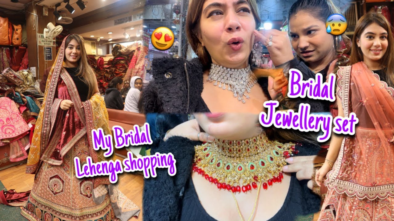 My Bridal Lehenga & Jewellery Shopping from Chandni Chowk n Sadar Bazar | Dilli ki Ladki