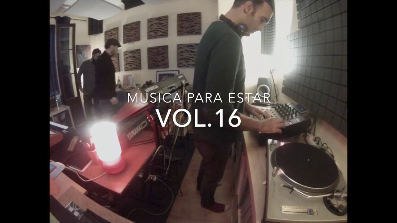 Musica para estar Vol.16