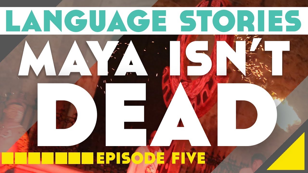 Maya Isn't Dead: Language Stories║Lindsay Does Languages Video