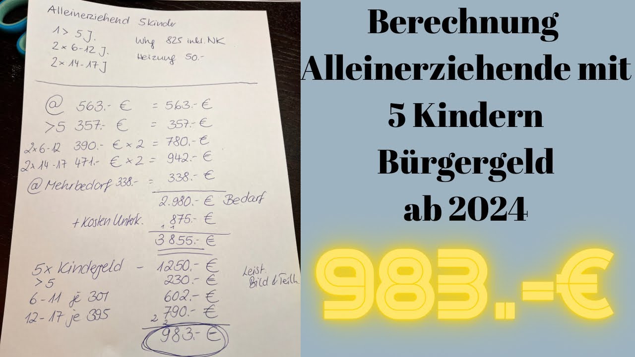 Berechnung Alleinerziehende mit 5 Kindern Bürgergeld