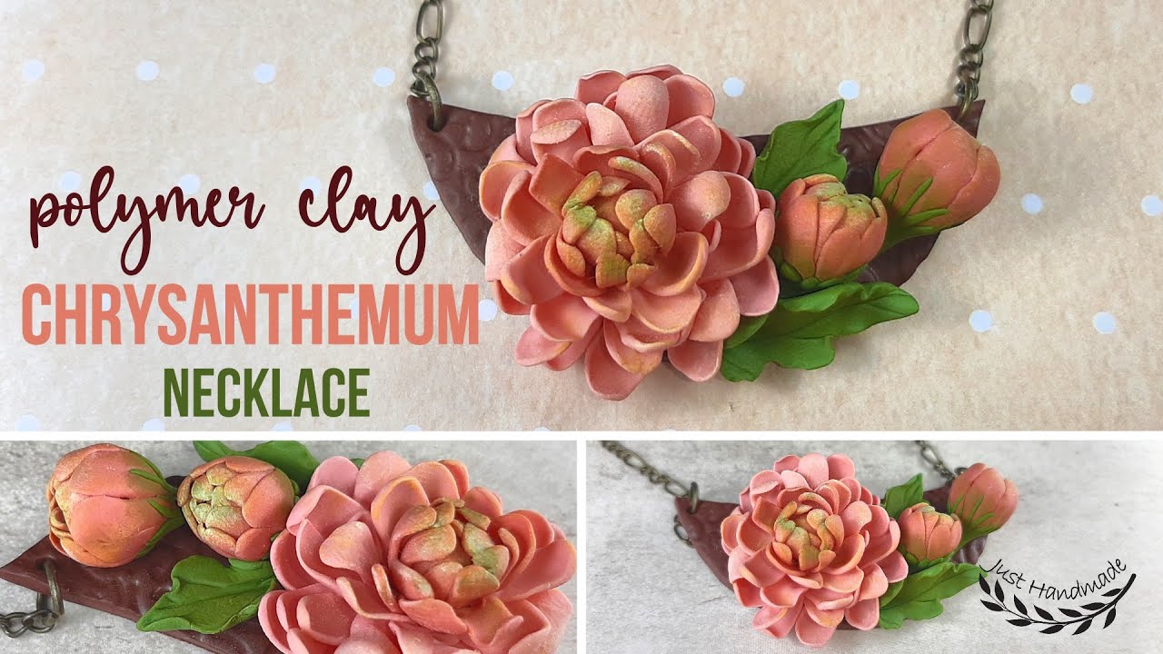 ~JustHandmade~ Polymer clay CHRYSANTHEMUM flower and buds - necklace - tutorial / DIY