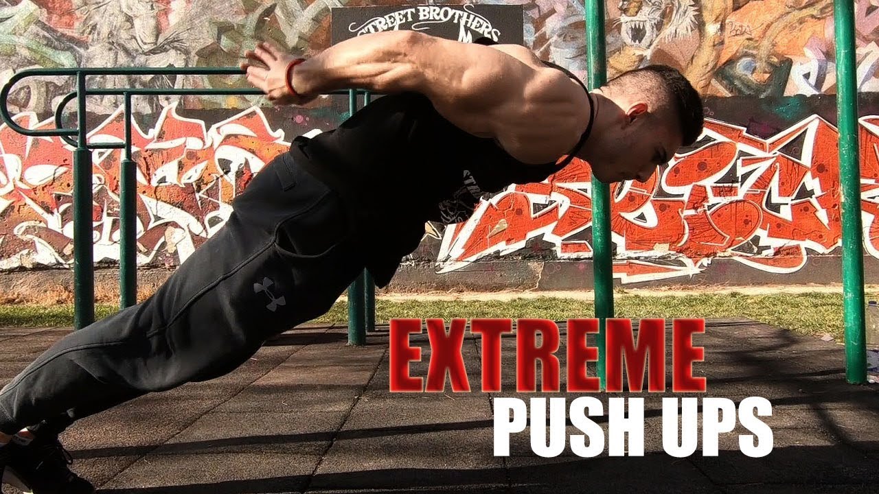 15 EXTREME PUSH UP VARIATIONS 2018 - Street Brothers