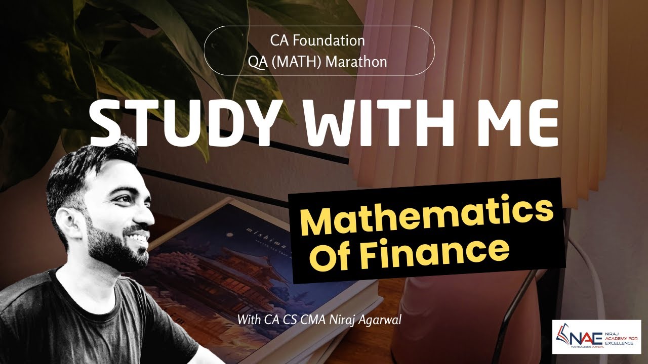 Mathematics of Finance | CA Foundation Jan 2026 Marathon  | QA ( Maths)🎯- Part II