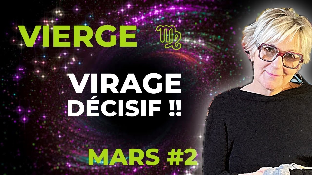 VIERGE Mars 2026  ♍️ Virage décisif et clarté demandée ✨– Prédictions tarot