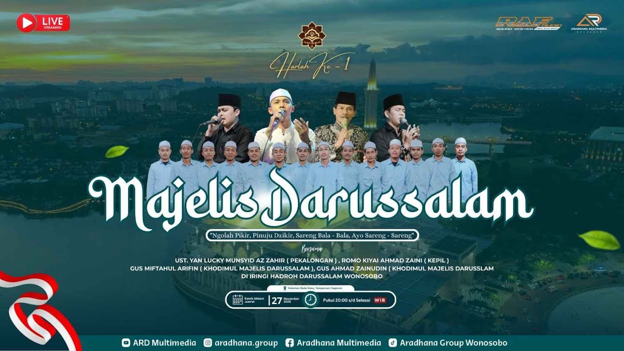 🔴 LIVE | Harlah Ke-1 Majelis Darussalam | Bersama Ust. Yan Lucky Munsyid Az Zahir Pekalongan