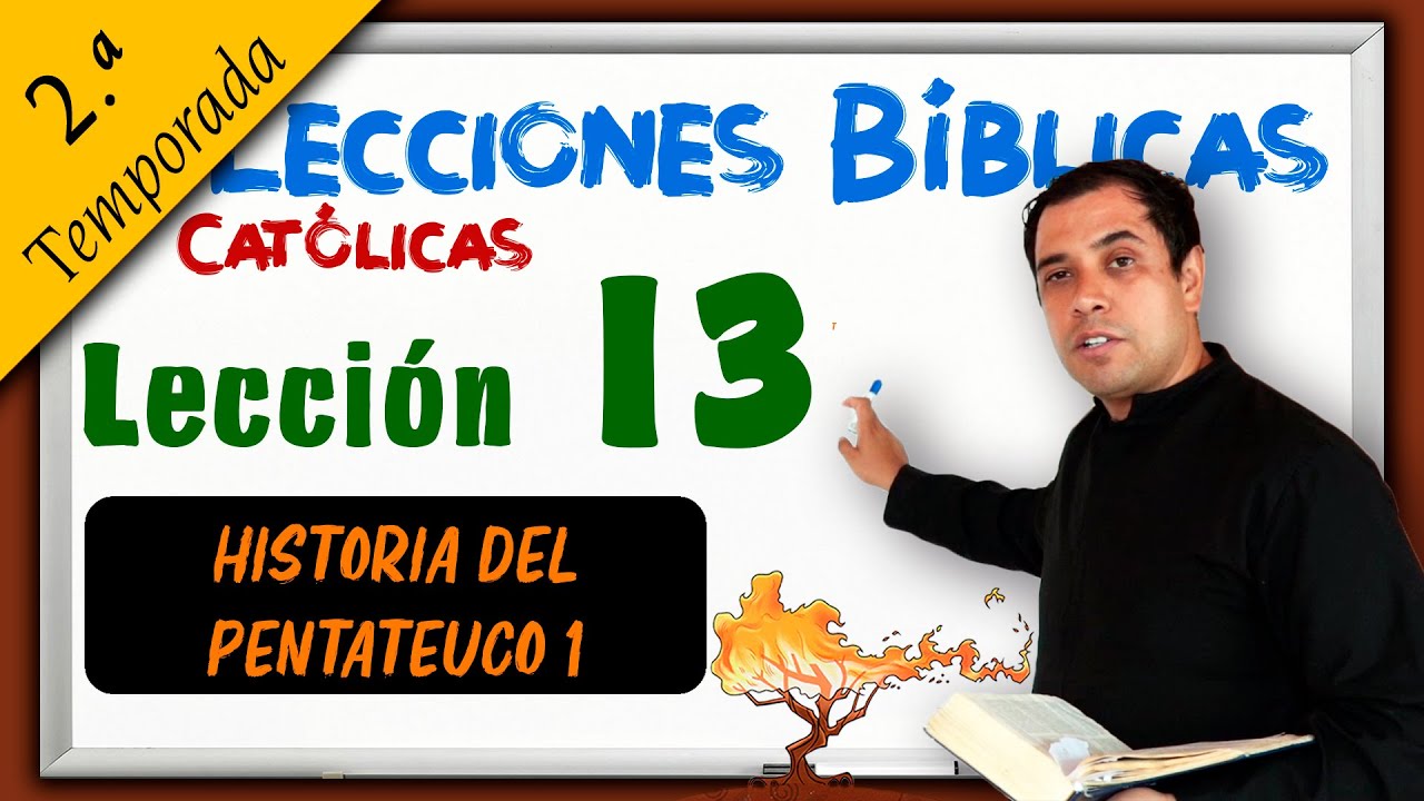 ✅ Historia del Pentateuco (Parte 1) - 📚 Lecciones B&iacute;blicas 2.&ordf; Temporada - Padre Arturo Cornejo ✔️