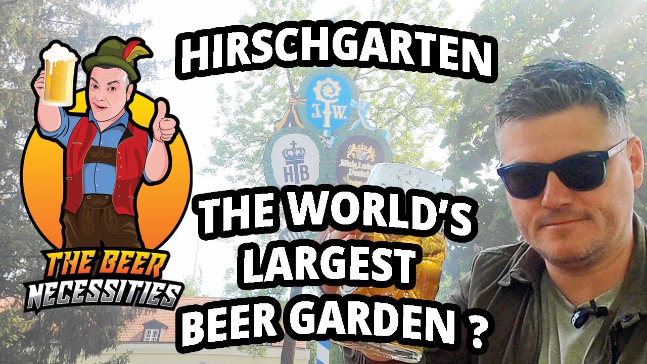 HIRSCHGARTEN IN MUNICH - LARGEST BEER GARDEN IN THE WORLD?