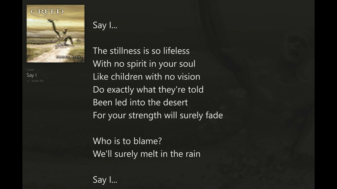 Say I (with Lyrics) Creed/Human Clay