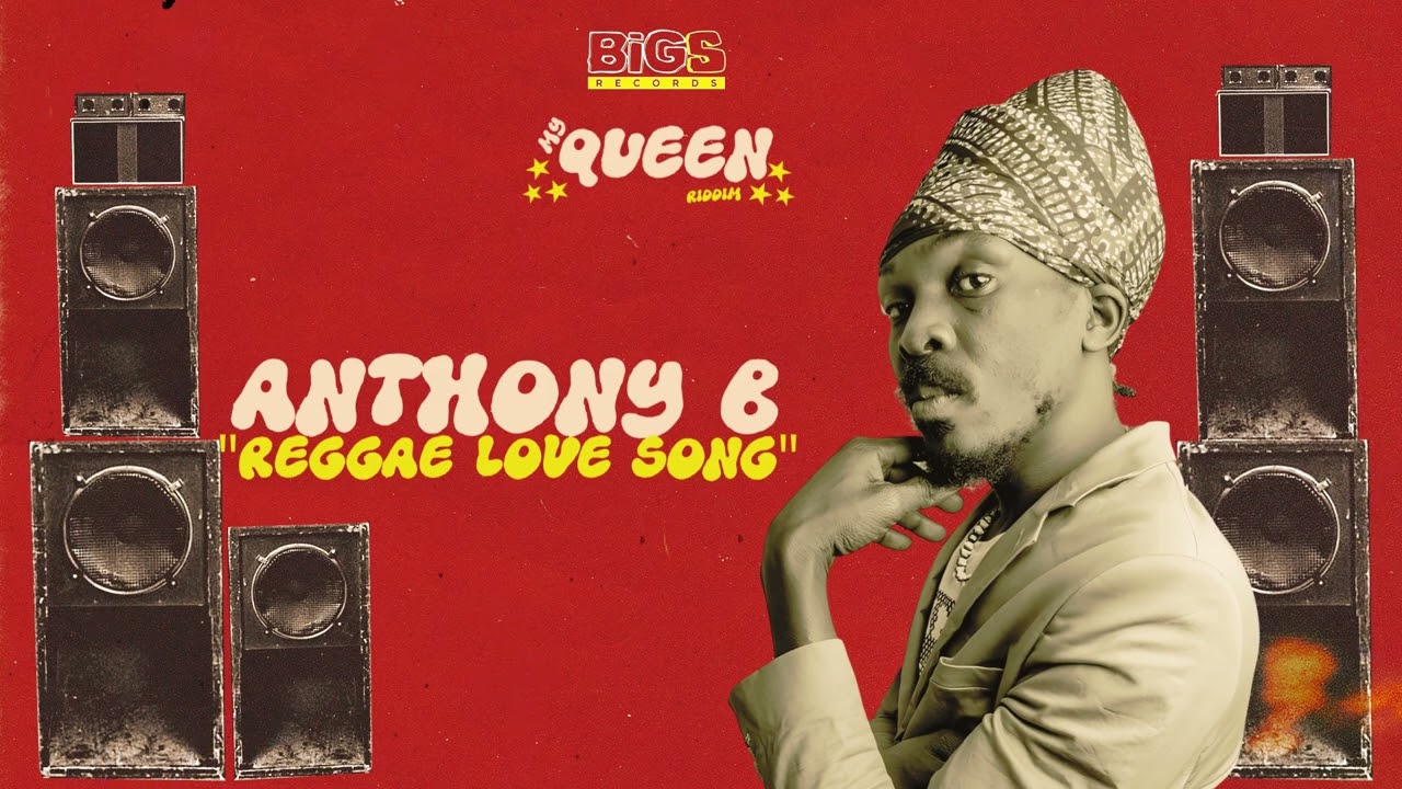 Anthony B - Reggae Love Song (Official Audio)