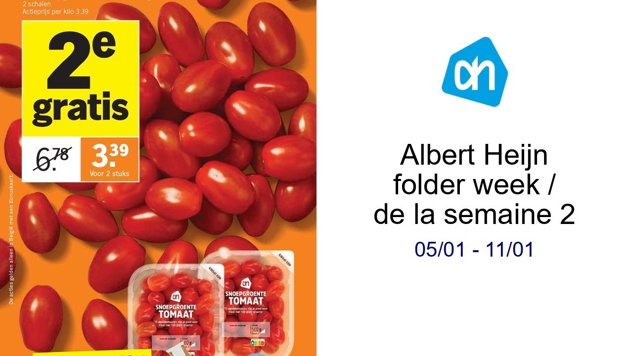 Albert Heijn folder week  / de la semaine 2 05/01 - 11/01