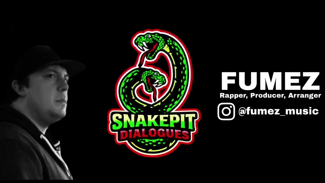 Snakepit Dialogues Ep2 (with fumez) 