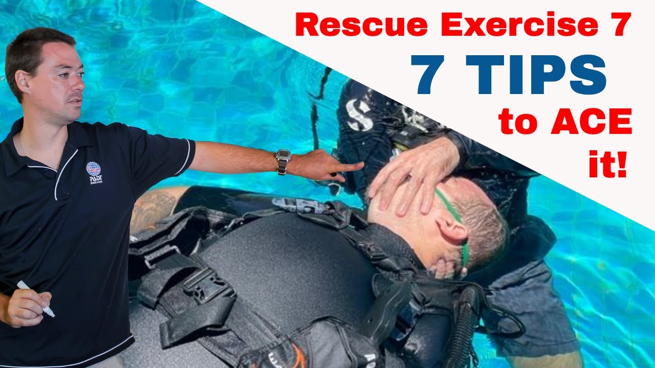 PADI Rescue Exercise 7 - These 7 Tips Will Help You Pass!