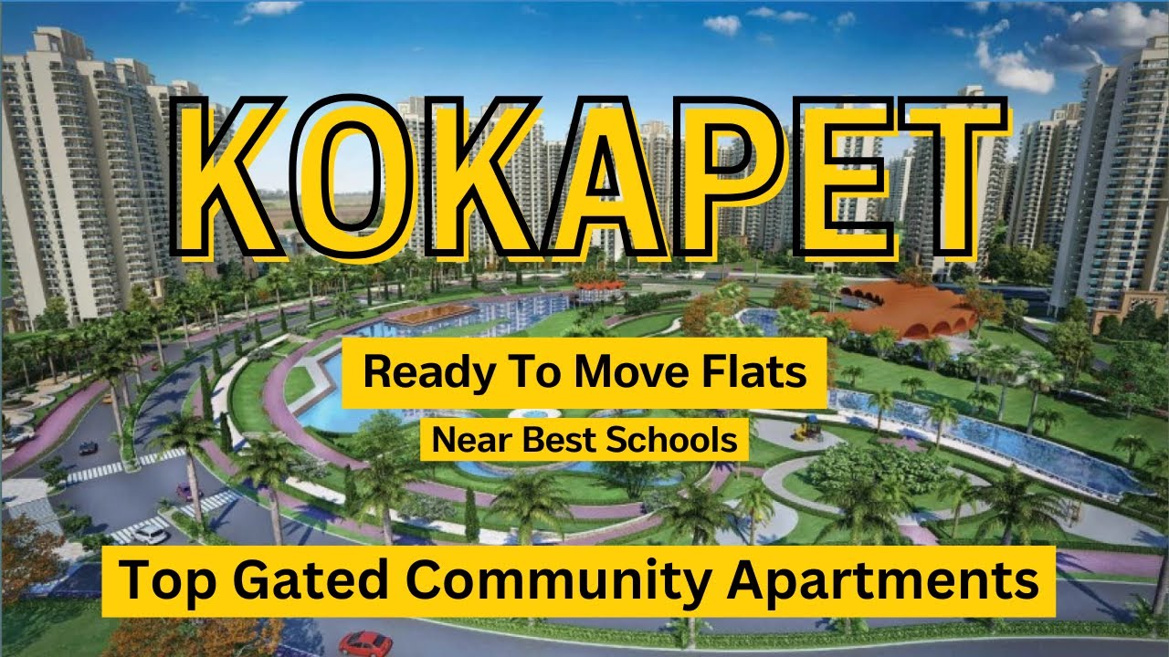 5 Gated Community Apartments in KOKAPET (Ready to Move) - PART 01 | Buy 2 & 3 BHK Flats in KOKAPET