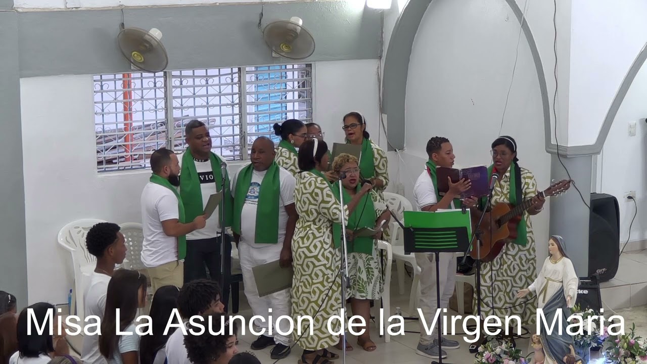 Misa La Ansuncion de la Virgen Maria