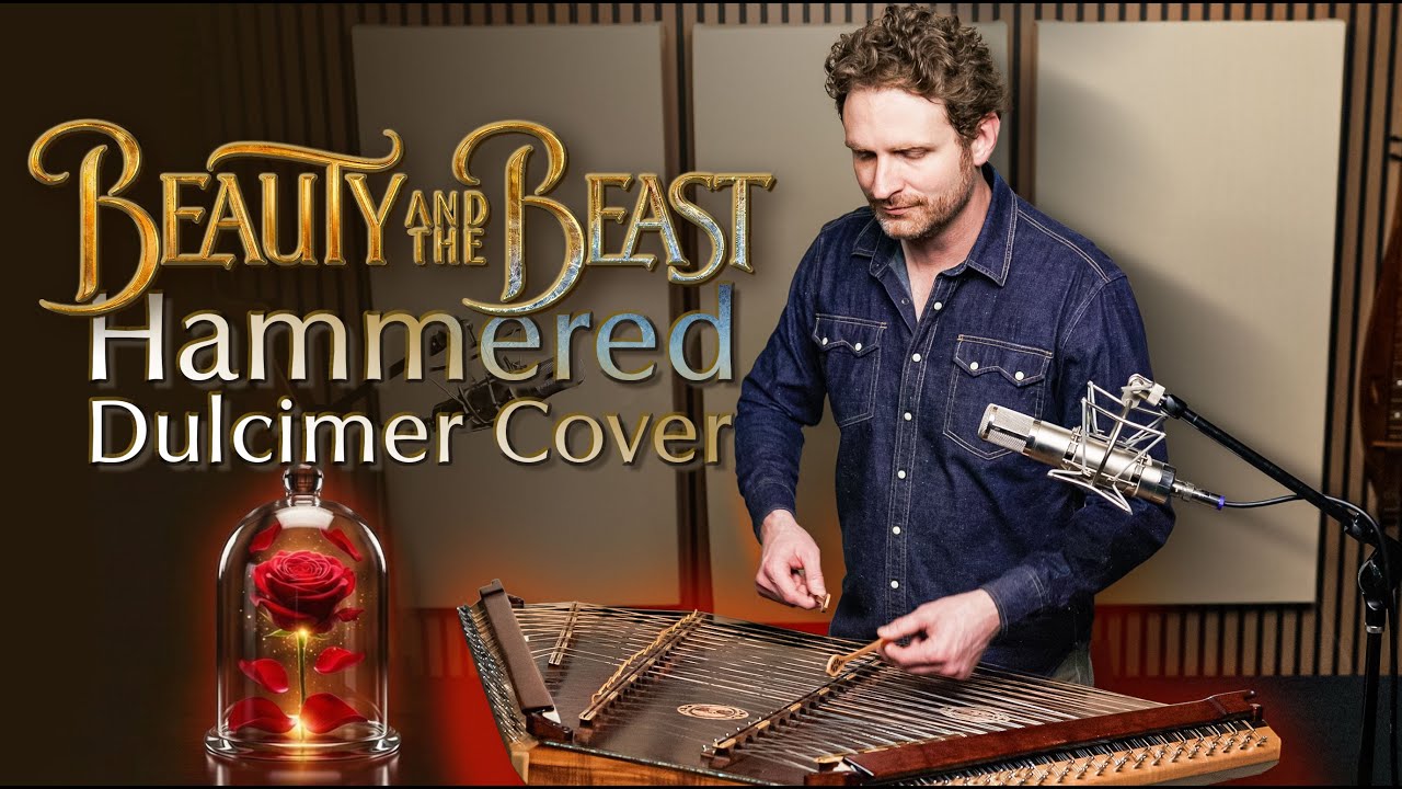 Beauty and the Beast | Hammered Dulcimer Cover