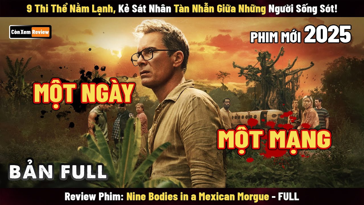 [Review Phim] 9 Thi Thể Lạnh Lẽo, Kẻ Sát Nhân Tàn Nhẫn Giữa Những Người Sống Sót | 9 Cỗ Thi Thể FULL