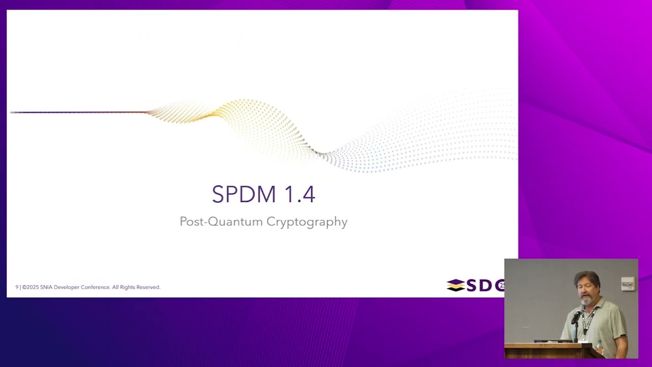 SNIA SDC 2025 &mdash; SPDM &mdash; Постквантовая авторизация и хранение