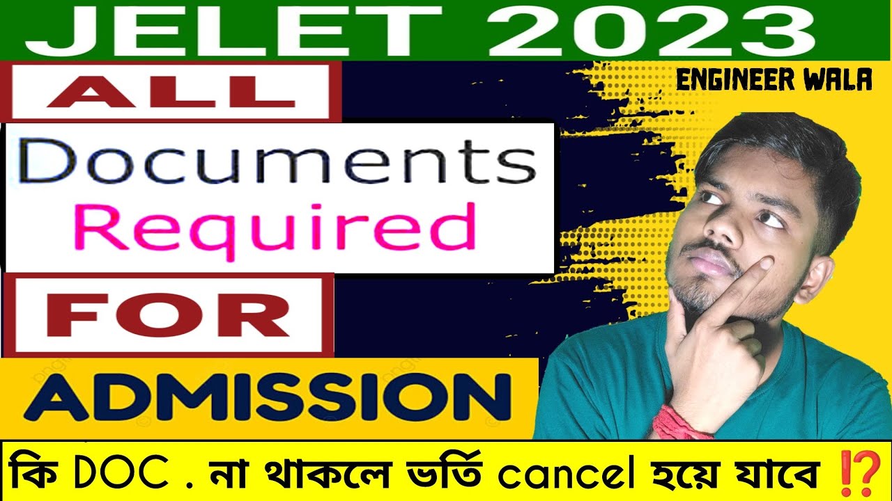 jelet 2023  documents required for admission । Jelet 2023 Domicile documents Verification,admission