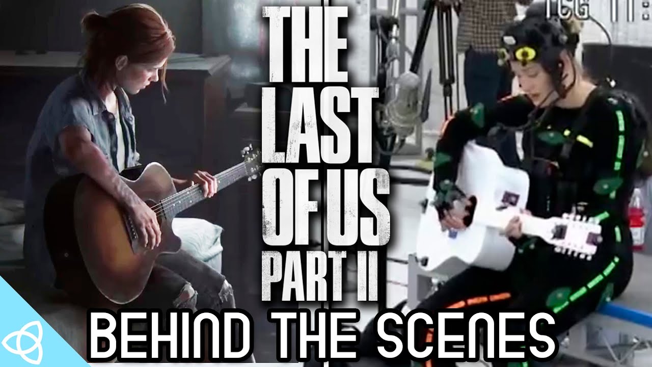 Behind the Scenes - The Last of Us Part II [Making of]