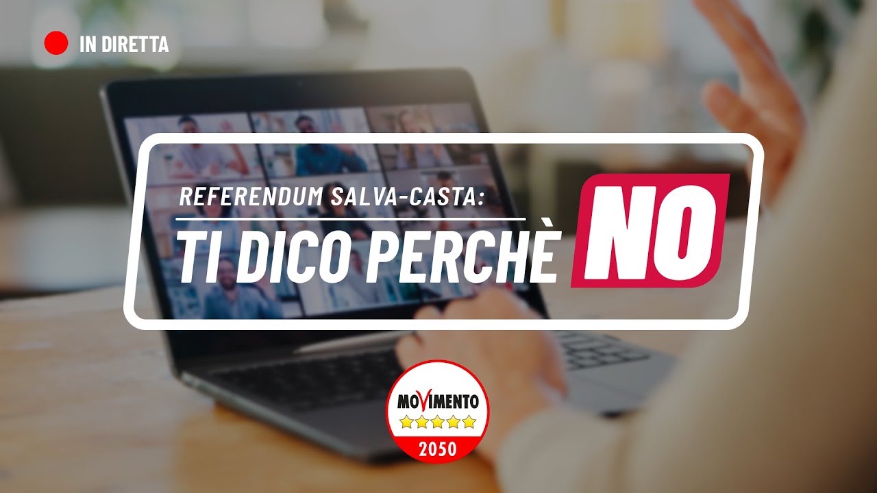 Webinar “REFERENDUM SALVA-CASTA. Ti dico perché NO!” – Primo appuntamento