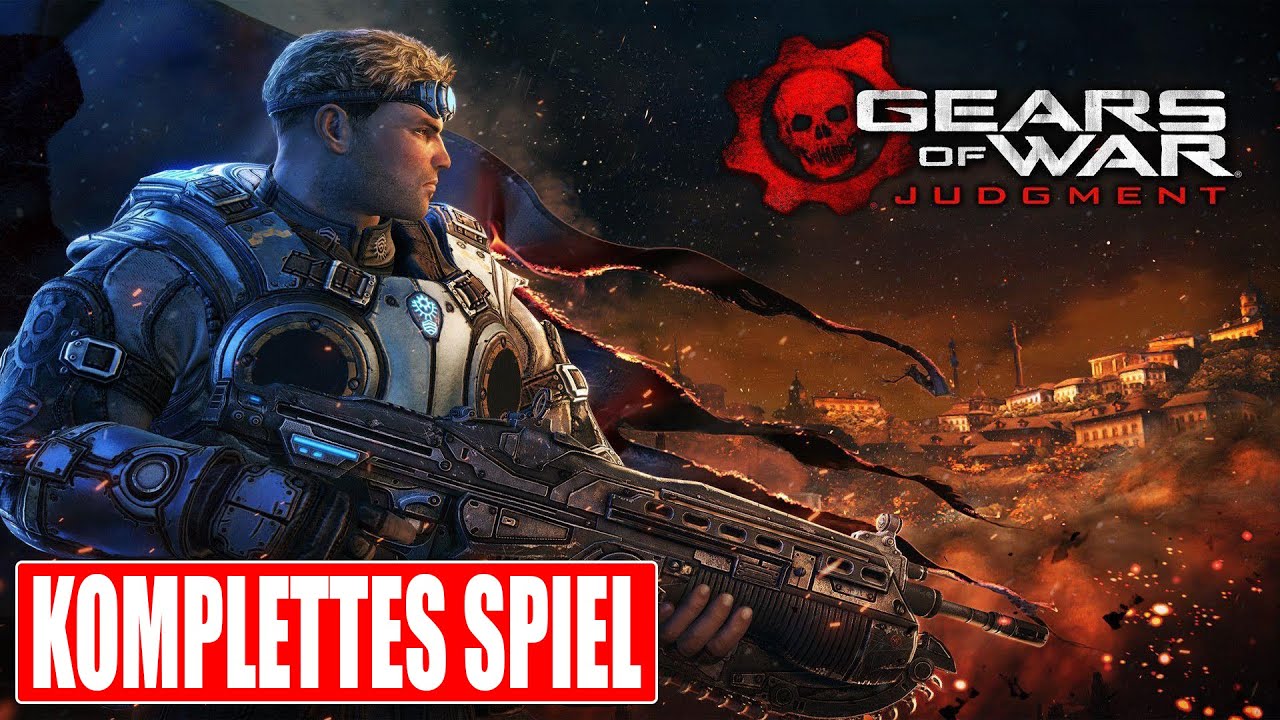 GEARS OF WAR JUDGMENT Gameplay German Part 1 FULL GAME Walkthrough Deutsch ohne Kommentar