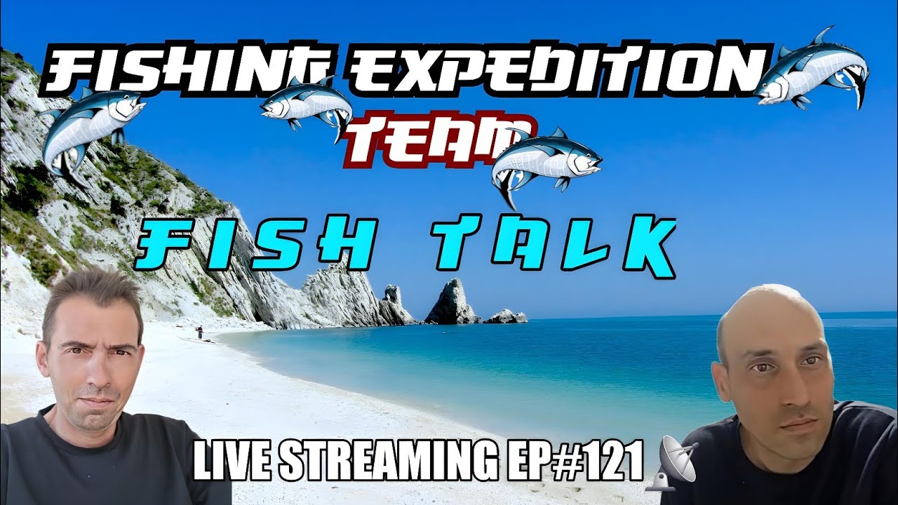 Fishing Expedition Team Live #121