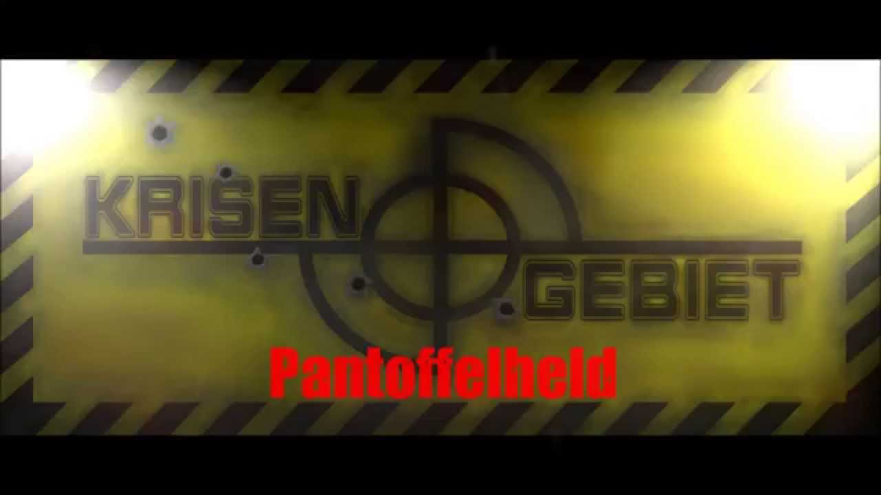 Krisengebiet - Pantoffelheld